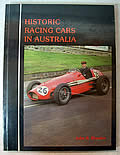 Click here to buy Historic Racing Cars In Australia by John B. Blanden.