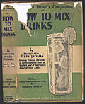 The Bon Vivant's Companion or How to Mix Drinks