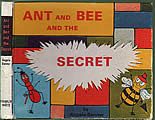 Ant & Bee & The Secret by Angela Banner
