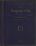 For Magicians Only