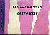 Celebrated Dolls East & West 