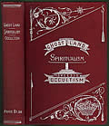 Ghost Land or Researches into the Mysteries of Occultism