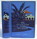 Click here to buy Little Lady Of The Big House, First Edition  by Jack London.
