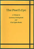 Click here to buy The Poet's Eye: A Tribute To Lawrence Ferlinghetti Signed Edition by Richard Ogar and Lawrence Ferlinghetti.