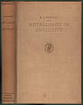 Metallurgy In Antiquity by R J Forbes