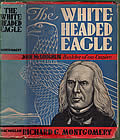 The White-Headed Eagle: John McLoughlin, Builder of an Empire Signed Edition Cover
