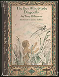 The Boy Who Made Dragonfly: A Zuni Myth First Edition by Tony Hillerman