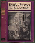 Click here to buy Fearful Pleasures First Edition by A. E. Coppard.