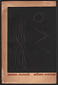 Poems: MCMXLII Limited Edition by William Everson