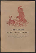 A Beginners Manual of Falconry