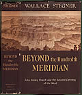 Click here to buy Beyond The Hundredth Meridian First Edition by Wallace Stegner.