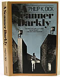 Click here to buy A Scanner Darkly Signed First Edition by Philip K Dick.
