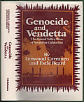 Genocide & Vendetta: The Round Valley Wars Of Northern California by Lynwood Carranco and Estle Beard