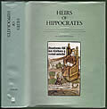 Heirs Of Hippocrates: The Development Of Medicine In A Catalogue Of Historic Books In The Hardin... by Richard Eimas