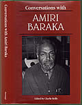 Click here to buy Conversations With Amiri Baraka Signed Edition by Amiri Baraka and Charlie Reilly.