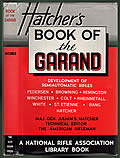 The Book Of The Garand by Julian S. Hatcher