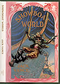 Click here to buy Showboat World: The Magnificent Showboats Of The Lower Vissel River Lune XXIII South, Big... by Jack Vance.