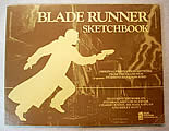 Blade Runner Sketchbook First Edition by David Scroggy