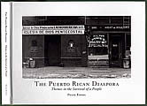 The Puerto Rican Diaspora: Themes in the Survival of a People