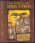 Click here to buy Road To The Dark Tower Exploring Stephen King's Magnum Opus by Bev Vent.