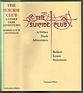 Click here to buy The Suicide Club & Other Dark Adventures by Robert Louis Stevenson.