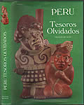 Peru, Tesoros Olvidados Signed 1st Edition
