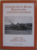 Click here to buy Connecticut River Railroads & Connections: Volume 8: St. J&LC -- Part II Springfield... by R. W. Nimke.
