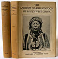 The Ancient Na-Khi Kingdom Of Southwest China, 2 Volumes by Joseph F Rock