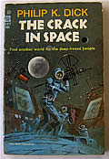 Crack In Space Signed Edition by Philip K Dick