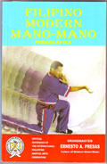 Filipino Modern Mano Mano Presas Style Inscribed by Ernesto Presas
