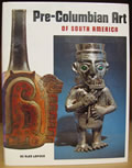 Pre-Columbian Art of South America