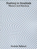 Hashing in Smalltalk: Theory and Practice