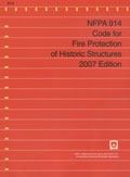 NFPA 914: Code for Fire Protection in Historic Structures, 2007 Edition