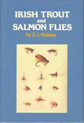 Click here to buy Irish Trout & Salmon Flies by E. J. Malone.
