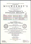 Click here to buy Timothy McSweeney's Blues / Jazz Odyssey? Known Also As: "Pollyanna's Bootless Errand"... by Dave Eggers.