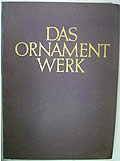 Das Ornamentwerk: Eine Sammlung angewandter farbiger Ornamente und Dekorationen