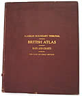 Alaskan Boundary Tribunal British Atlas: Maps & Charts Accompanying The Case Of Great... by 
