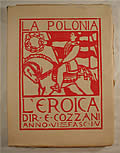La Polonia l'Eroica: Anno VI Fascicolo IV