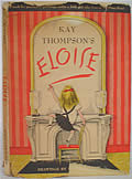 Eloise First Edition by Kay Thompson