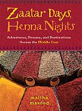 Zaatar Days, Henna Nights Signed