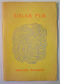 Click here to buy Solar Fur Signed by Michael Hannon.