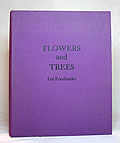 Flowers & Trees, First Edition by Lee Friedlander