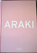 Araki By Araki, Signed Limited Edition by Araki Nobuyoshi