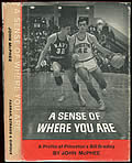 Sense Of Where You Are Signed First Edition by John McPhee