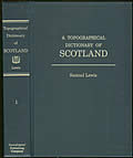 A Topographical Dictionary of Scotland 2 Volumes