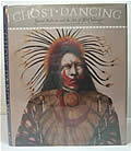 Ghost Dancing: Sacred Medicine & The Art Of JD Challenger by JD Challenger and Edwin Daniels