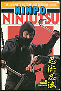 Click here to buy Ninpo Ninjutsu: The Complete History & Training Guide by Tadashi Yamashita.