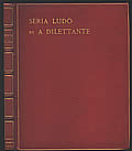 Seria Ludo by Charles Darling as A Dilettante