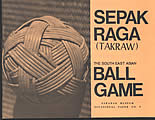 Click here to buy Sepak Raga (Takraw) The South East Asian Ball Game by Susi Dunsmore.
