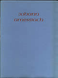 Johann Amerbach by Donald Jackson